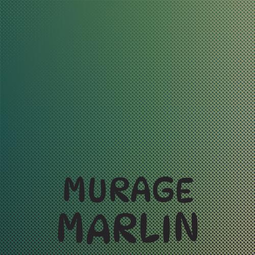 Murage Marlin