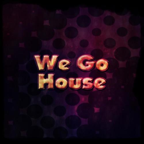 We Go House (100 Essential House Hits the Best of 2014 - 2015 Night DJ Time)