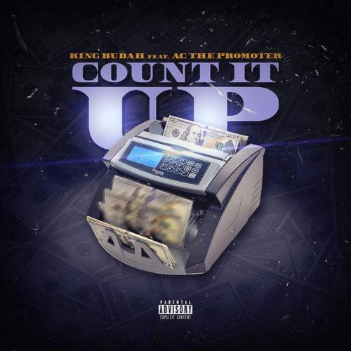 Count It Up (feat. Ac The Promoter) [Explicit]