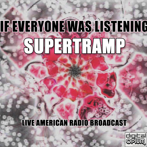 If Everyone Was Listening (Live)