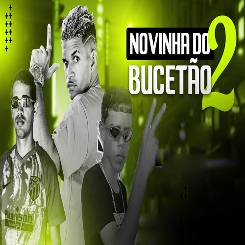 Novinha do Bucetao 2 (Remix) [Explicit]