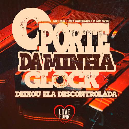 O Porte da Minha Glock Deixou Ela Descontrolada (Explicit)