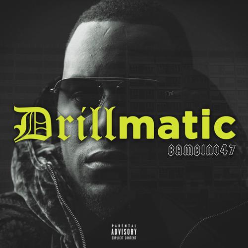 Drillmatic (Explicit)