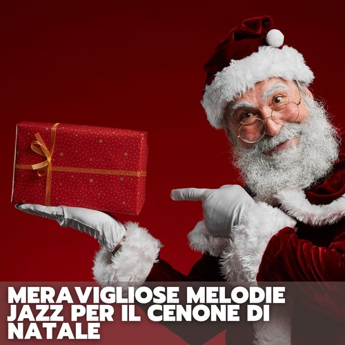 Meravigliose melodie jazz per il cenone di natale