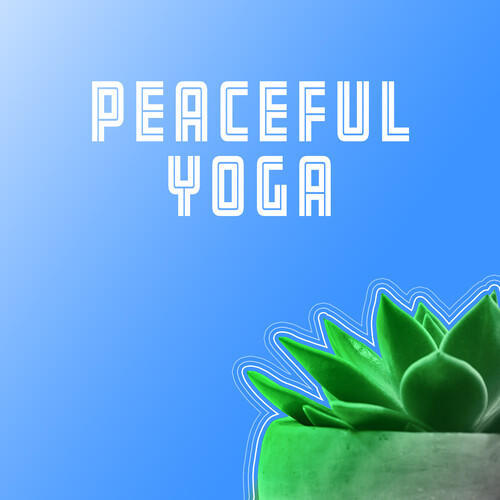 Peaceful Yoga