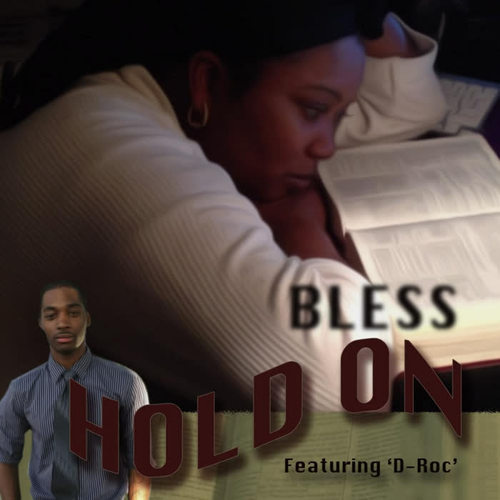 Hold On (feat. D-Roc)