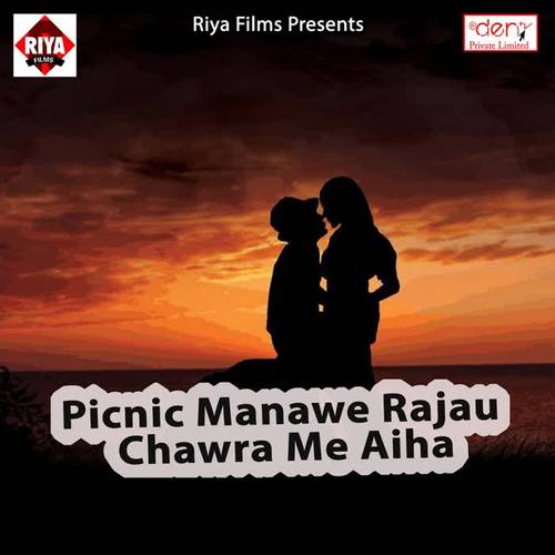 Picnic Manawe Rajau Chawra Me Aiha