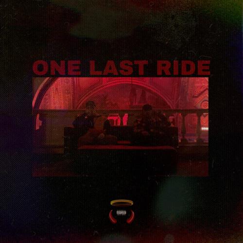 One Last Ride (Explicit)