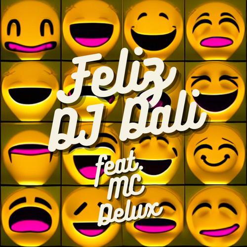 Feliz (Explicit)
