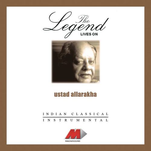 Ustad Allarakha - The Legend Live On
