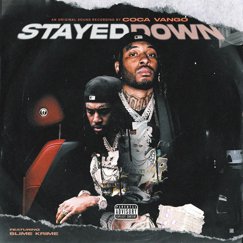 Stayed Down (feat. Slime Krime) [Explicit]