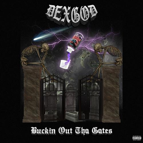 Buckin' Out Tha Gates (Explicit)