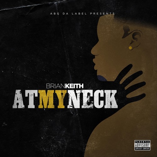 At My Neck (Explicit)