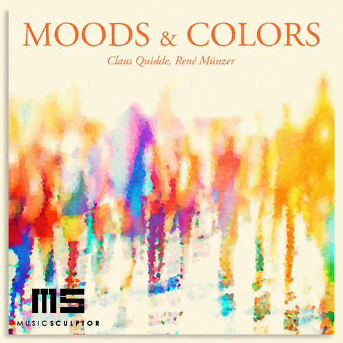 MUSIC SCULPTOR, Vol. 122: Moods & Colors