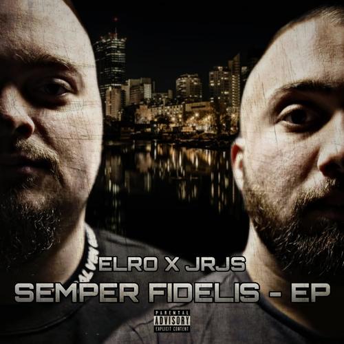 Semper Fidelis - EP (Explicit)