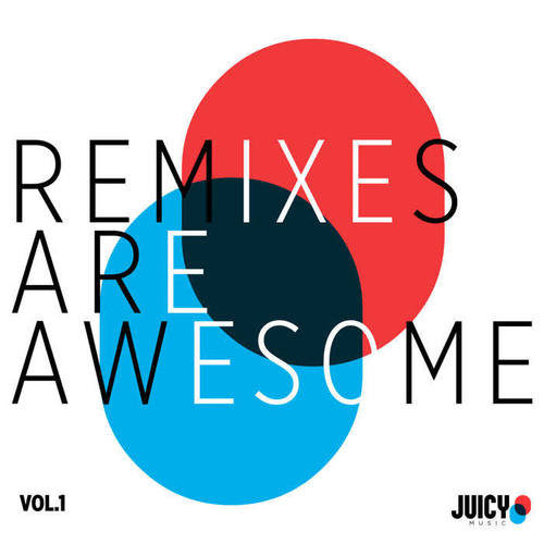 Remixes are Awesome