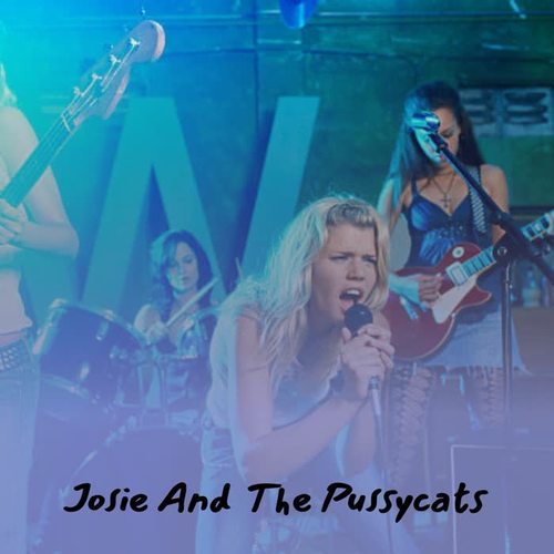 Josie and the Pussycats