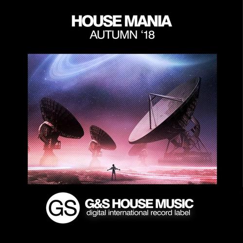 House Mania (Autumn '18)