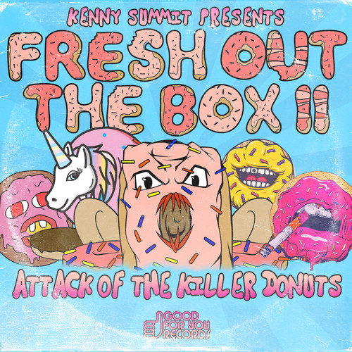 Kenny Summit Presents Fresh Out The Box II (Explicit)