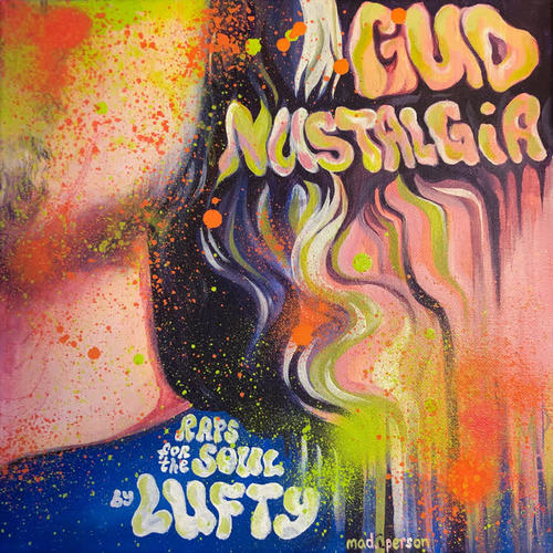 Gud Nustalgia: Raps for the Soul (Explicit)