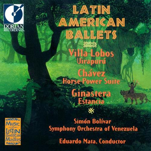 Orchestral Music - VILLA-LOBOS, H. / CHAVEZ, C. / GINASTERA, A. (Latin American Ballets) [Simon Bolivar Symphony Orchestra of Venezuela, Mata]