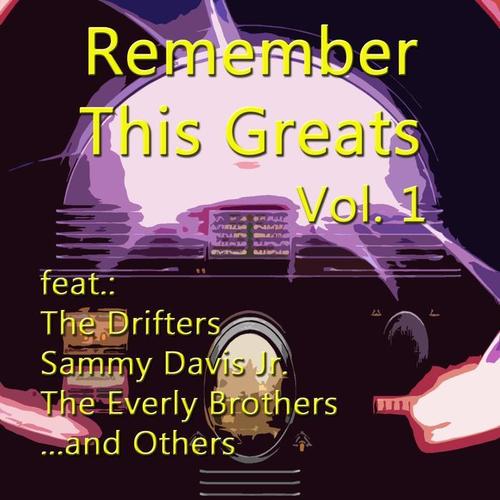 Remember This Greats, Vol. 1