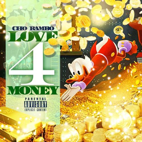 Love 4 Money (Explicit)