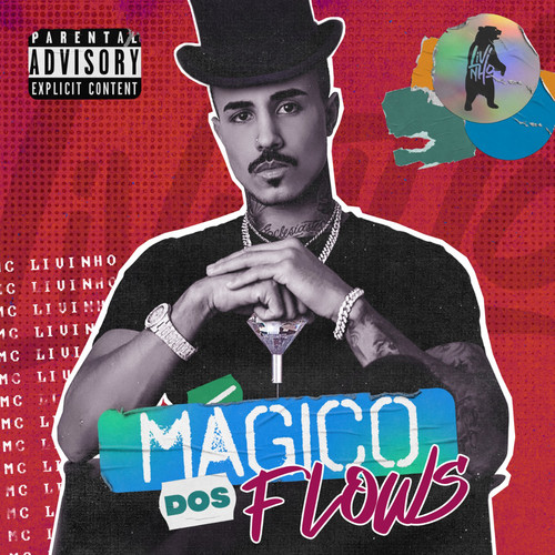 Mágico dos Flows (Explicit)