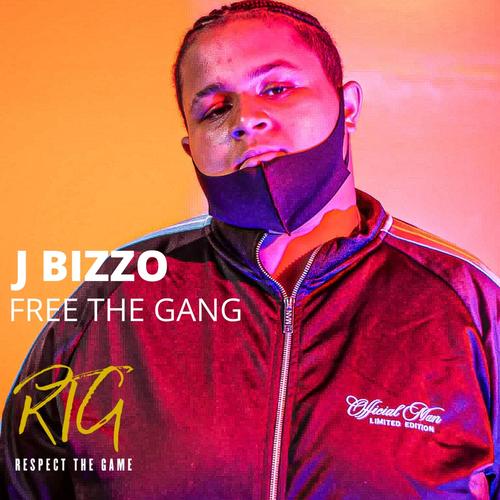 FREE THE GANG (feat. J BIZZO) [Explicit]