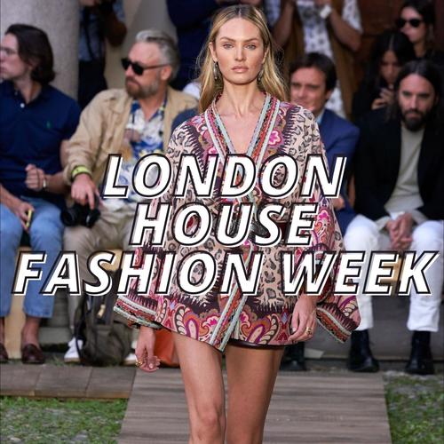 London House Fashion Week