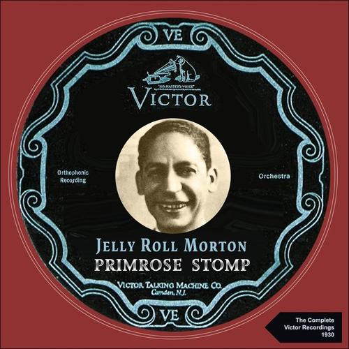 Primrose Stomp (The Complete Victor Recordings 1930)