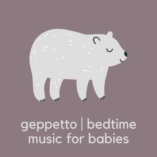 Bedtime Music For Babies