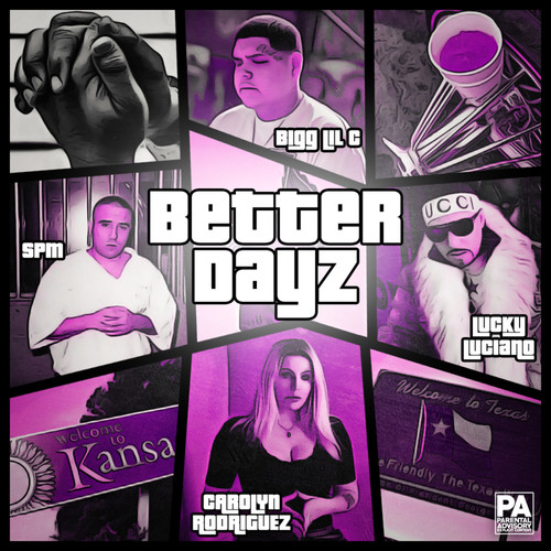 Better Dayz (Explicit)