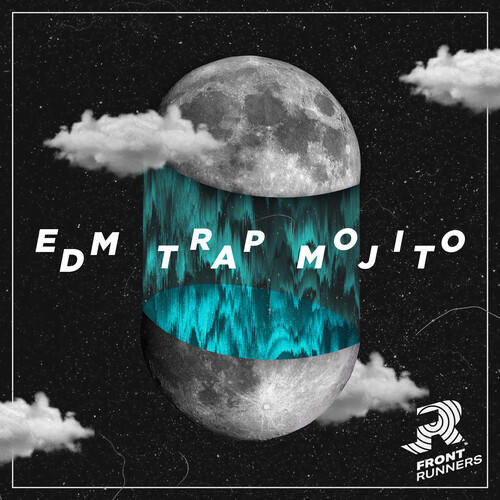 EDM Trap Mojito (Edited)