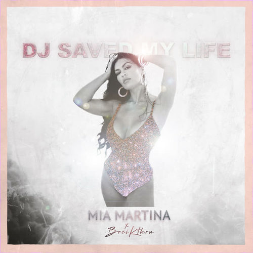 DJ Saved My Life (feat. Breikthru)