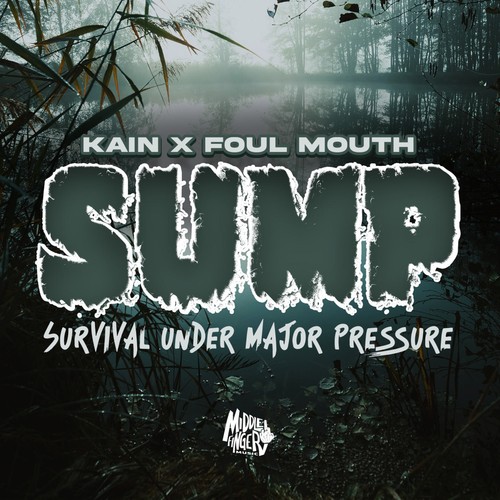 Sump (Survival Under Major Pressure (Explicit)