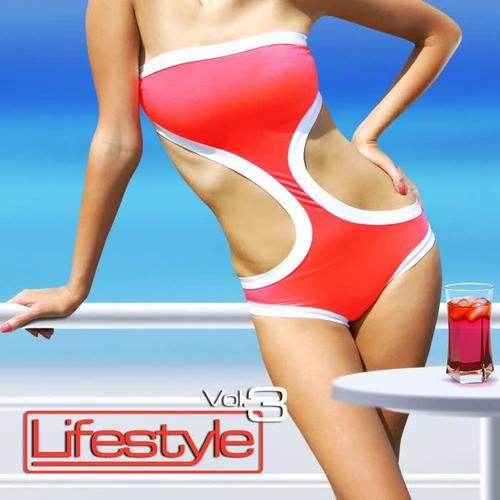 Lifestyle Vol. 3 (Chillout and Deep House Selection)