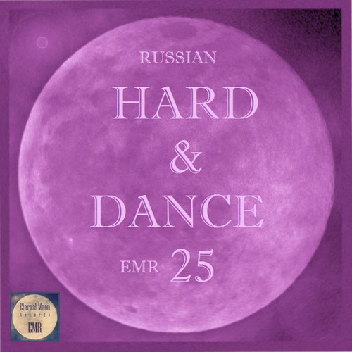 Russian Hard & Dance EMR Vol. 25