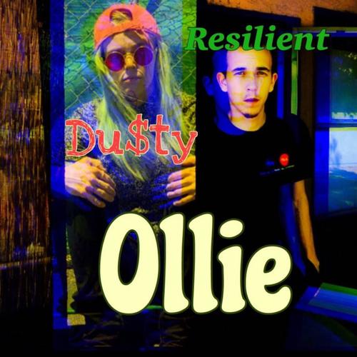 Ollie (feat. Resilient) [Explicit]