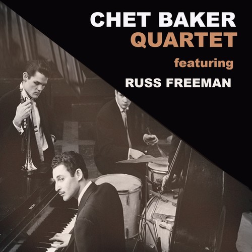 Chet Baker Quartet with Russ Freeman