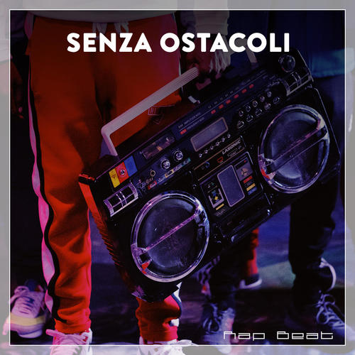 Senza Ostacoli Rap Beat