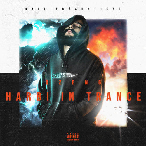 Harbi in Trance (Explicit)