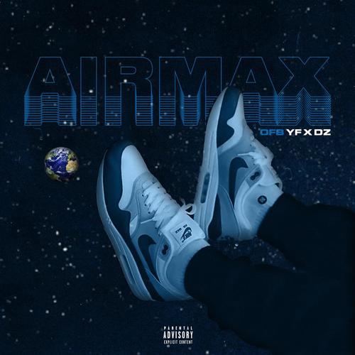 Air Max (feat. DZ) [Explicit]