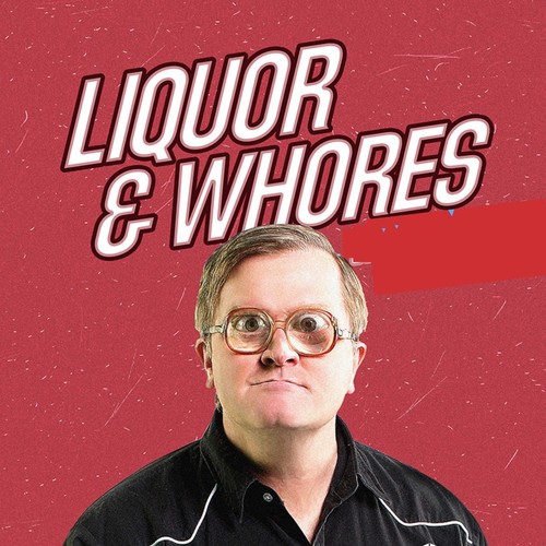 Liquor & Whores (TV Unplugged Version) [Explicit]