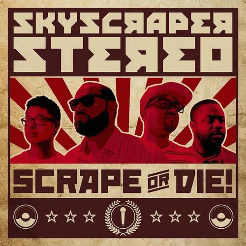 Scrape or Die! (Explicit)