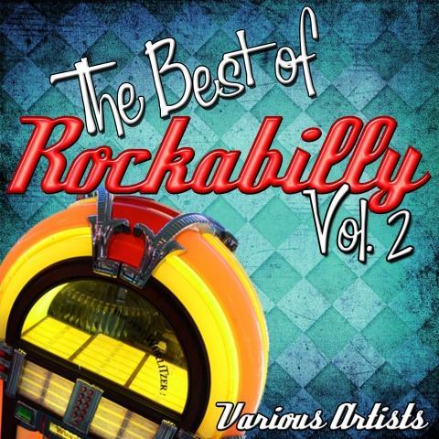 The Best of Rockabilly: Vol. 2