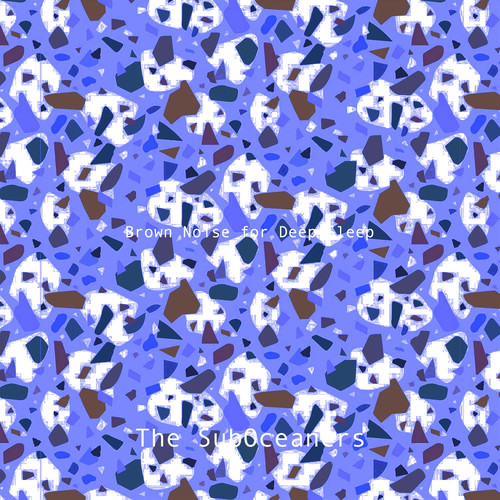 Brown Noise for Deep Sleep