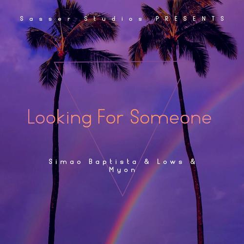 Looking For Someone