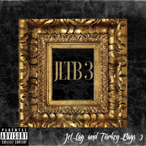 Jet Lag and Turkey Bags 3 - EP (Explicit)