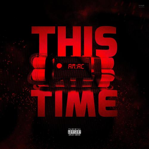 This Time (Explicit)